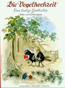 Die vogelhochzeit eine - die,