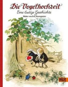 Die vogelhochzeit eine - die, vogelhochzeit:
