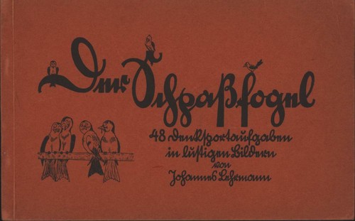 Der schpaßfogel - der, schpaßfogel.