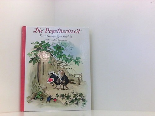 Die vogelhochzeit eine lustige - die,